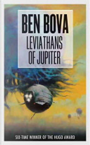 Leviathans of Jupiter by Ben Bova