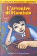 L' avvenire di Flaminio by Beatrice Solinas Donghi, Simona Bursi