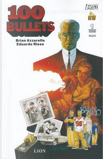 100 Bullets n. 1 by Brian Azzarello, Eduardo Risso