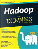 Hadoop For Dummies by Bruce Brown, Dirk deRoos, Paul Zikopolous, Rafael Coss, Roman B. Melnyk