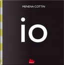 Io by Menena Cottin