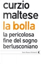 La bolla by Curzio Maltese
