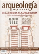 De la crónica a la arqueología. Visión de cinco ciudades prehispánicas by AA. VV., Eduardo Matos Moctezuma, Manuel A. Hermann Lejarazu, Miguel León Portilla