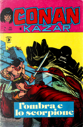 Conan e Ka-zar n. 40 by Gerry Conway, Roy Thomas