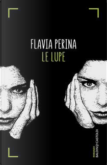 Le lupe by Flavia Perina