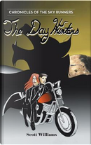 The Day Hunters by Scott Williams