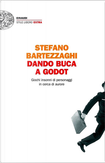 Dando buca a Godot by Stefano Bartezzaghi