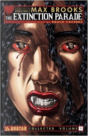 The Extinction Parade, Vol. 1 by Max Brooks