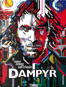Dampyr. Il santo venuto dall'Irlanda by Mauro Boselli