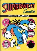 Superwest by Massimo Mattioli