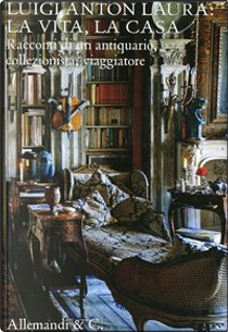 Luigi Anton Laura: la vita, la casa