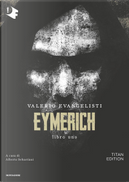 Eymerich - Vol. 1 by Evangelisti Valerio