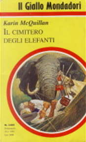 Il cimitero degli elefanti by Karin McQuillan