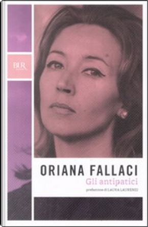 Gli antipatici by Oriana Fallaci