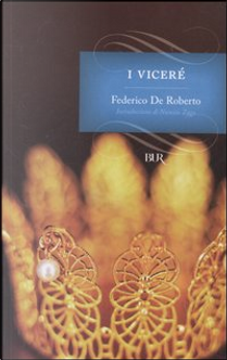 I viceré by Federico De Roberto