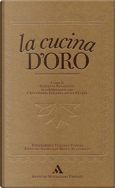 La cucina d'oro, cde spa mondadori, Copertina rigida - Anobii
