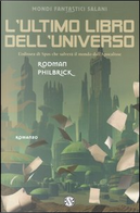 L'ultimo libro dell'universo by Rodman Philbrick