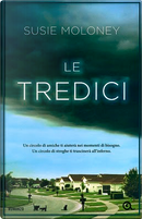 Le tredici by Susie Moloney