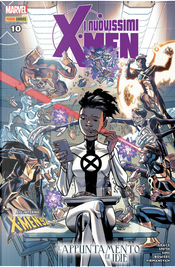 I nuovissimi X-Men n. 45 by Chad Bowers, Chris Sims, Sina Grace