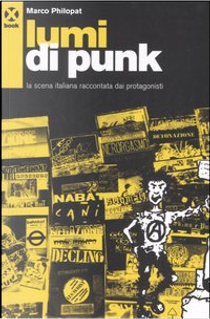 Lumi di punk by Marco Philopat