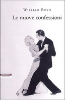 Le nuove confessioni by William Boyd