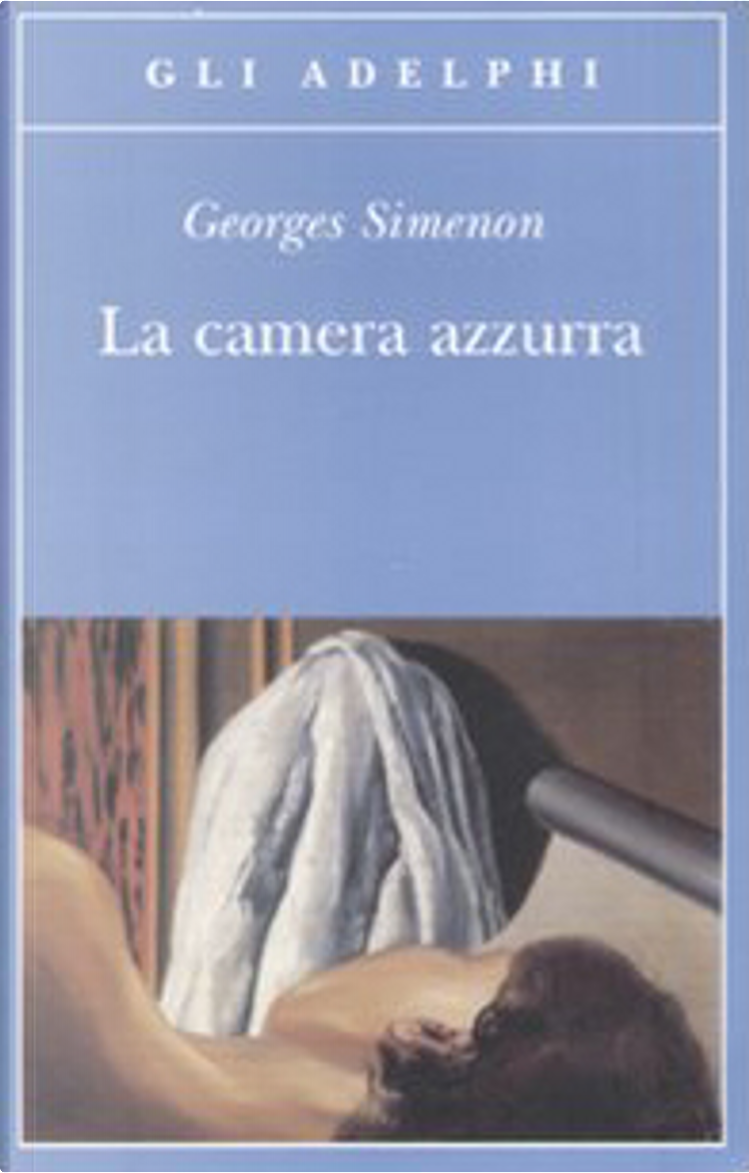 La camera azzurra di Georges Simenon, Adelphi, Paperback - Anobii