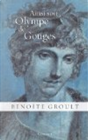 Ainsi soit Olympe de Gouges by Benoîte Groult