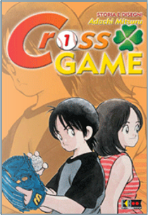 Cross Game vol. 01 by Mitsuru Adachi