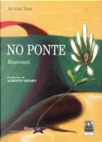 No ponte. Racconti