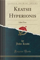Keatsii Hyperionis by John Keats