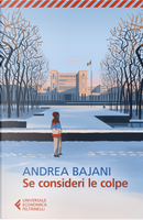 Se consideri le colpe by Andrea Bajani
