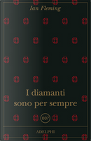 I diamanti sono per sempre by Ian Fleming