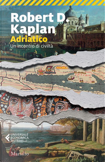 Adriatico by Robert D. Kaplan