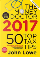 Money Doctor 2017 by John Lowe