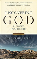 Discovering God in Stories from the Bible by Philip Graham Ryken
