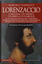 Lorenzaccio. Lorenzino de' Medici by Marcello Vannucci