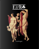 FMR 25, 2008 by Carlo Gasparri, Emmanuel Shwartz, Fernando Arrabal, Janine Garrison, Pablo Lentini Riva, Paolo Cesaretti, Veronica Mecchia