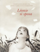 Léonie si sposa by Isabelle Wlodarczyk