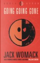 Going, Going, Gone by Jack Womack