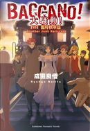 BACCANO！大騷動！1931 臨時快車篇 by 成田良悟