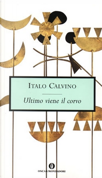 Ultimo viene il corvo by Italo Calvino