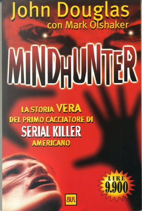 Mind Hunter by John E. Douglas