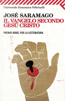 Il Vangelo secondo Gesù Cristo by José Saramago