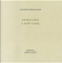 Primavera a New York by Giuseppe Prezzolini