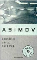 Cronache della galassia by Isaac Asimov