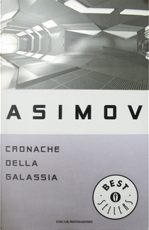 Cronache della galassia by Isaac Asimov