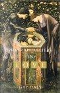 Pre-Raphaelites in Love by Gay Daly