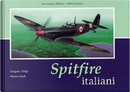 Spitfire italiani by Gregory Alegi, Marco Gueli