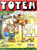 Totem Comic n. 183, anno XI, 1997 by Antonio Segura, Carlos Gimenez, Das Pastoras, Davide Ceccon, E. Sanchez Abuli, Edika, Elettra, Enrique Ventura, Fer, Georges Wolinski, Héctor García Blanco, Jakez Bihan, James Hogg, Joan Vizcarra, José Ortiz, Laura Stroppi, Lerouge, Massimo Cavezzali, Maëster, Miguel Ángel Nieto, Oscar, Philippe Vuillemin, Roberto Battestini, Tabaré, Tommaso Milella, Ufuk, Willem