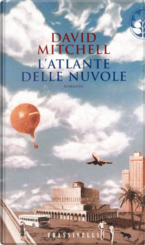 L'atlante delle nuvole by David Mitchell